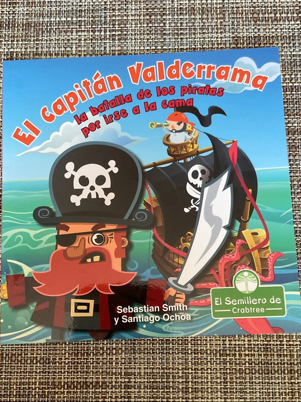 El Capitán Valderrama Pirate Adventure Kids Book -NWT